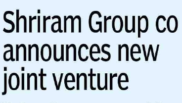 Shriram Group co announces new joint venture
